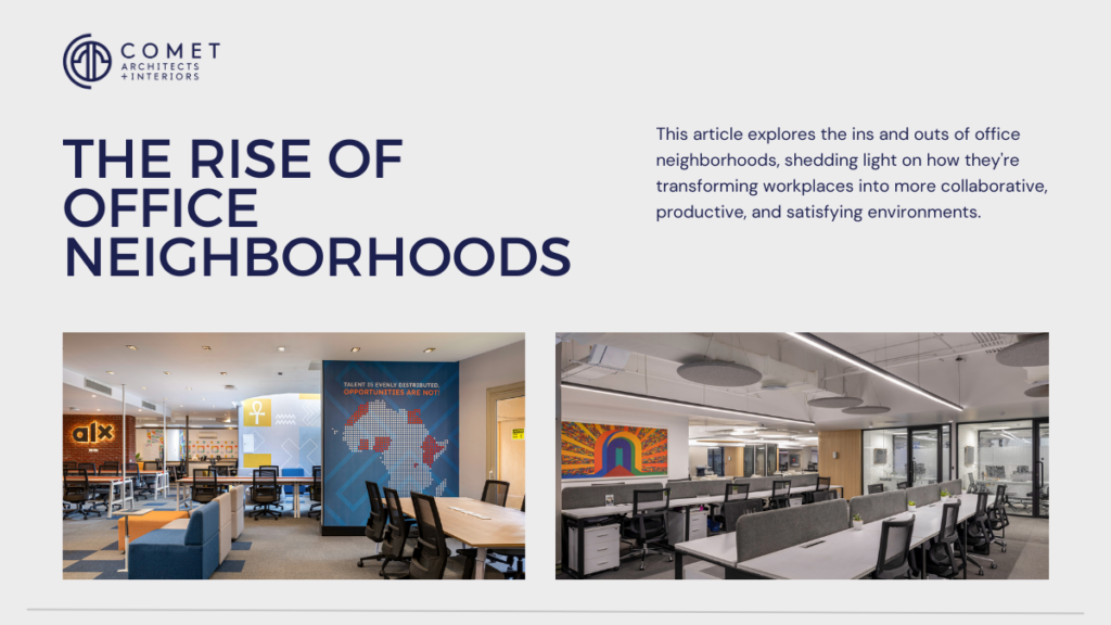 Revolutionizing Workspaces: The Rise of Office Neighborhoods
