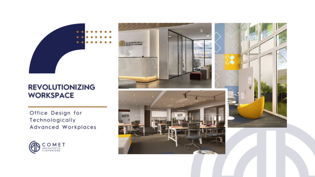 Revolutionizing Workspace: Office Design for Technologically Advanced Workplaces