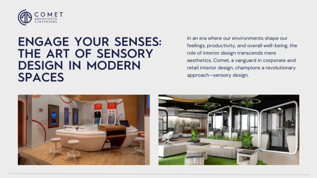 Engage Your Senses: The Art of Sensory Design in Modern Spaces  