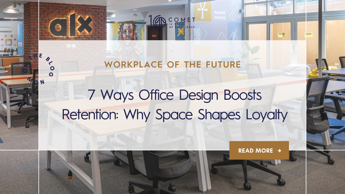 7 Ways Office Design Boosts Retention: Why Space Shapes Loyalty